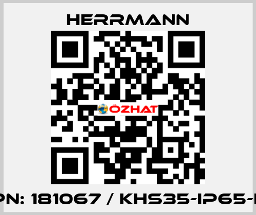 PN: 181067 / KHS35-IP65-L Herrmann