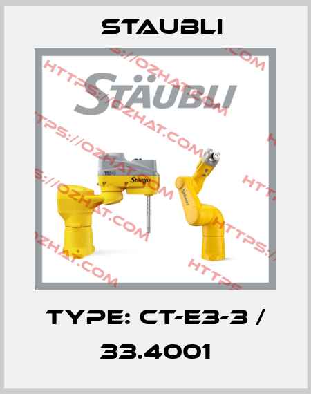 Type: CT-E3-3 / 33.4001 Staubli