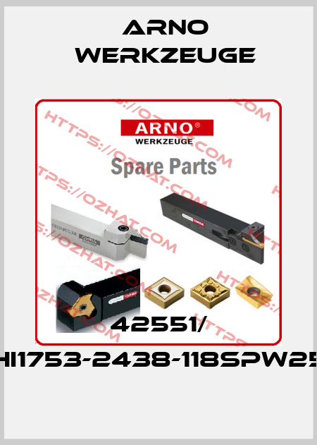 42551/ HI1753-2438-118SPW25 ARNO Werkzeuge