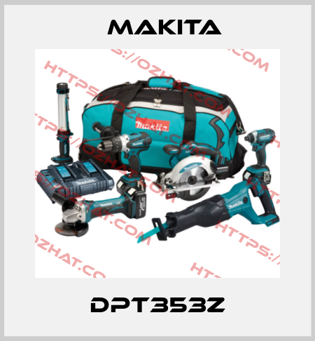 DPT353Z Makita