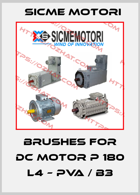 Brushes for DC motor P 180 L4 – PVA / B3 Sicme Motori