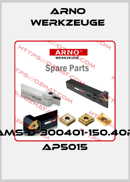 AMS-D-300401-150.40R AP5015 ARNO Werkzeuge