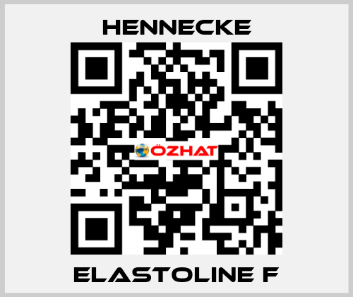 Elastoline F Hennecke