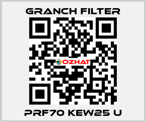 PRF70 KEW25 U GRANCH FILTER