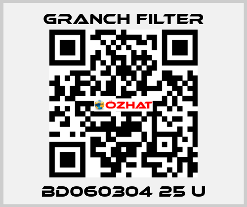 BD060304 25 U GRANCH FILTER