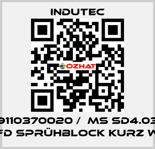 9110370020 /  MS SD4.03 FD SPRÜHBLOCK KURZ W Indutec