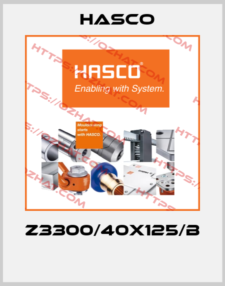 Z3300/40X125/B  Hasco