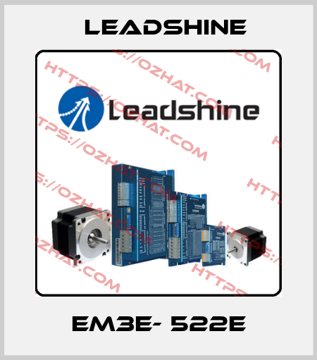 EM3E- 522E Leadshine