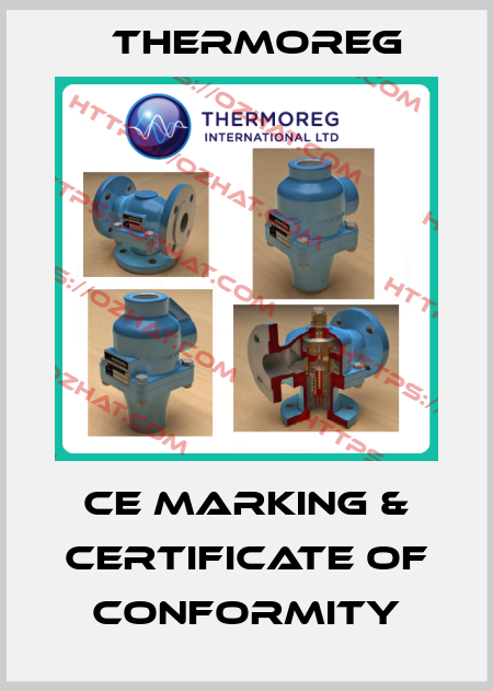 CE Marking & Certificate of Conformity Thermoreg