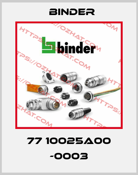 77 10025A00 -0003 Binder