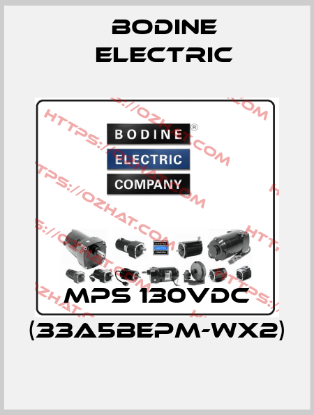 MPS 130VDC (33A5BEPM-WX2) BODINE ELECTRIC