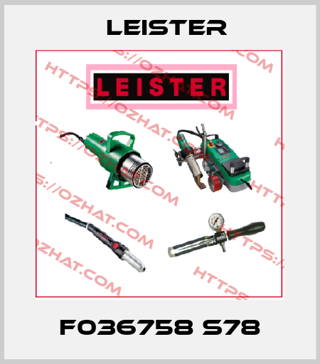 F036758 S78 Leister