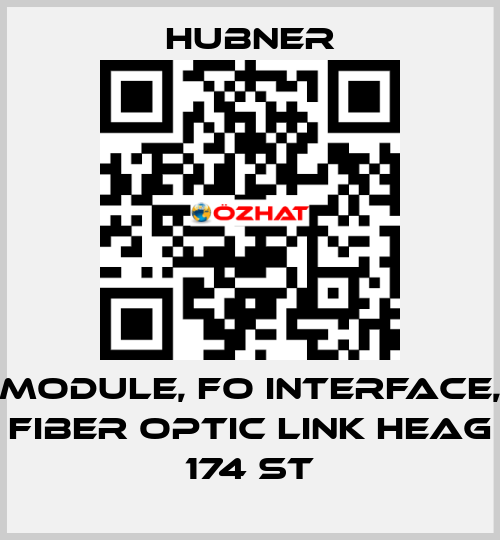 Module, FO Interface, Fiber Optic Link HEAG 174 ST HUBNER