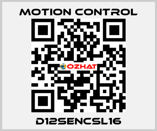 D12SENCSL16 MOTION CONTROL