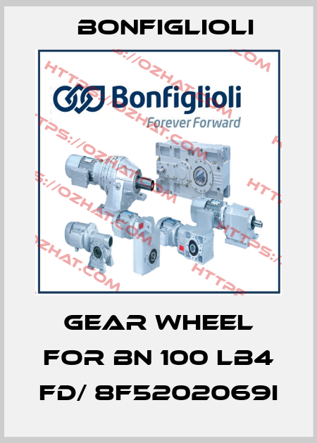 gear wheel for BN 100 LB4 FD/ 8F5202069I Bonfiglioli