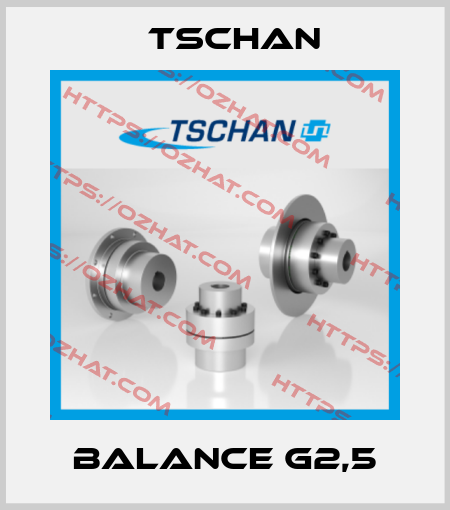 balance G2,5 Tschan