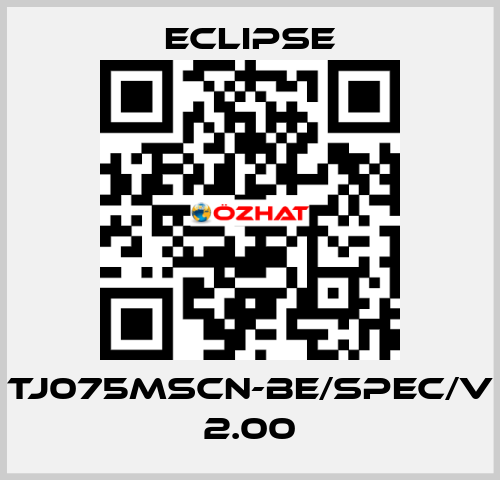 TJ075MSCN-BE/SPEC/V 2.00 Eclipse