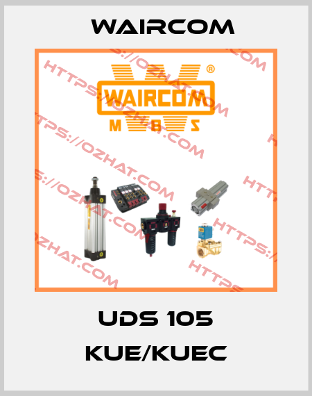 UDS 105 KUE/KUEC Waircom