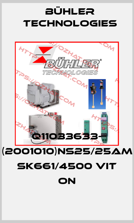 Q11033633- (2001010)NS25/25AM SK661/4500 VIT ON Bühler Technologies