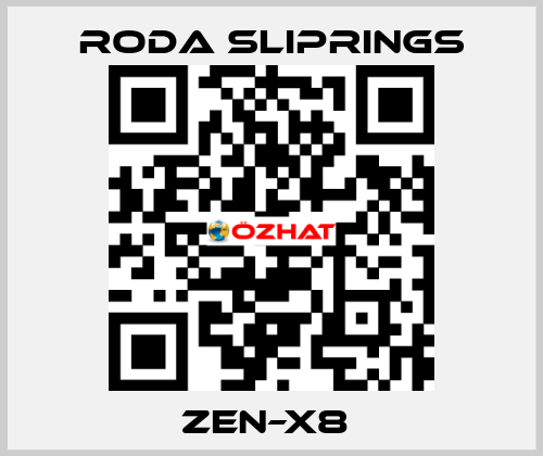 ZEN–X8  Roda Sliprings