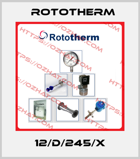 12/D/245/X Rototherm