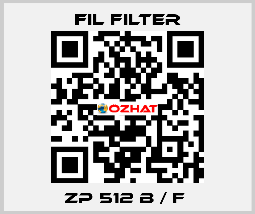 ZP 512 B / F  Fil Filter
