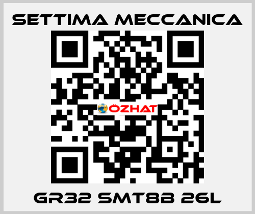 GR32 SMT8B 26L Settima Meccanica
