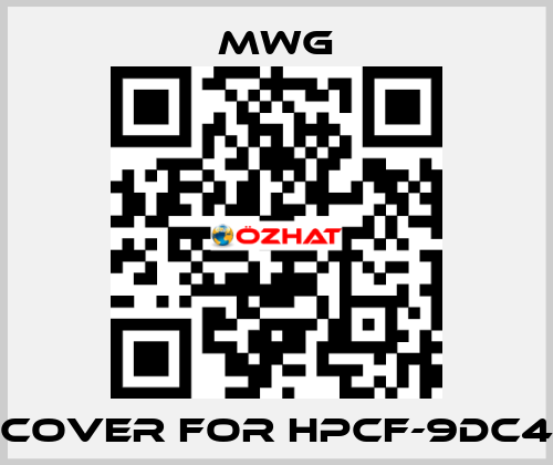 cover for HPCF-9DC4 MWG