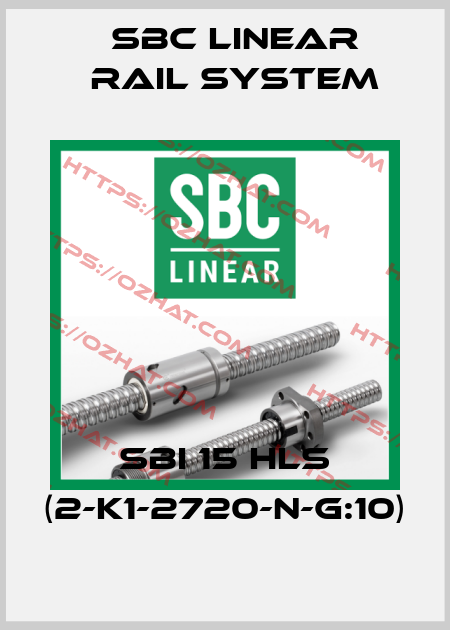 SBI 15 HLS (2-K1-2720-N-G:10) SBC Linear Rail System