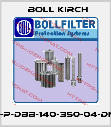 BFD-P-DBB-140-350-04-DN01H Boll Kirch