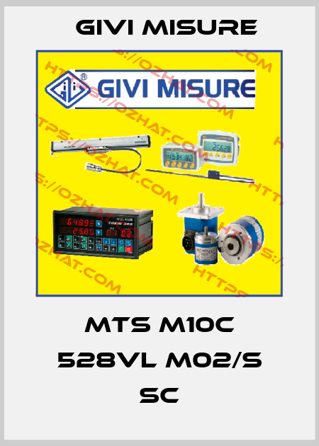 MTS M10C 528VL M02/S SC Givi Misure