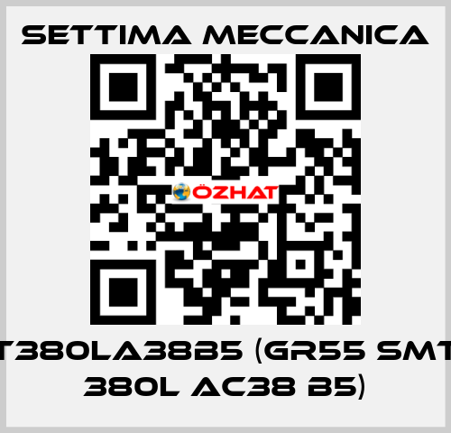T380LA38B5 (GR55 SMT 380L AC38 B5) Settima Meccanica