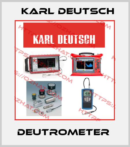 Deutrometer  Karl Deutsch