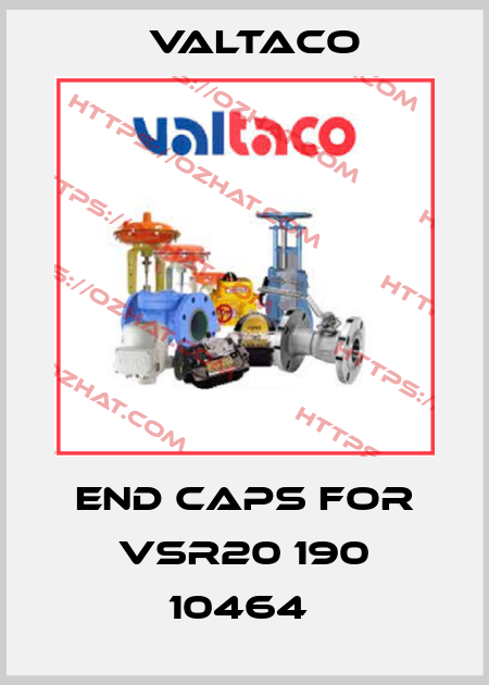 End Caps for VSR20 190 10464  Valtaco