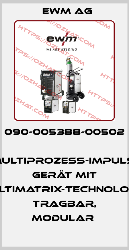 090-005388-00502  MIG/MAG-Multiprozess-Impulsschweiß  gerät mit MULTIMATRIX-Technologie,  tragbar, modular  EWM AG