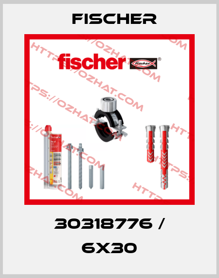 30318776 / 6x30 Fischer