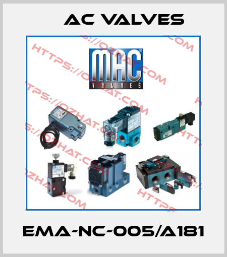 EMA-NC-005/A181 МAC Valves