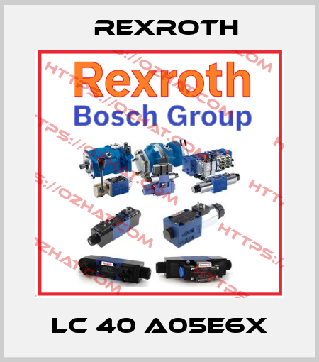 LC 40 A05E6X Rexroth