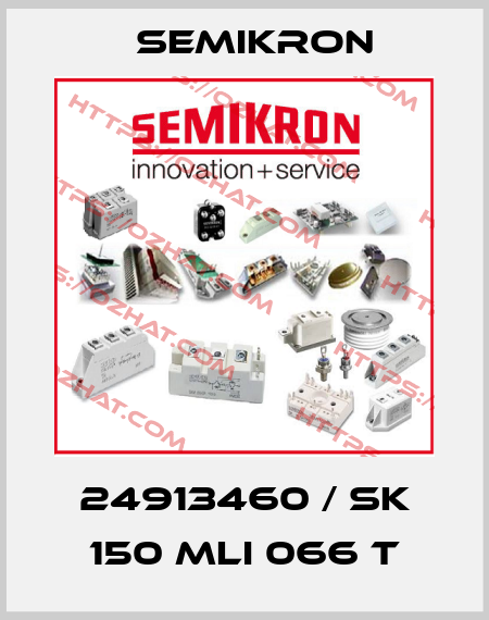 24913460 / SK 150 MLI 066 T Semikron