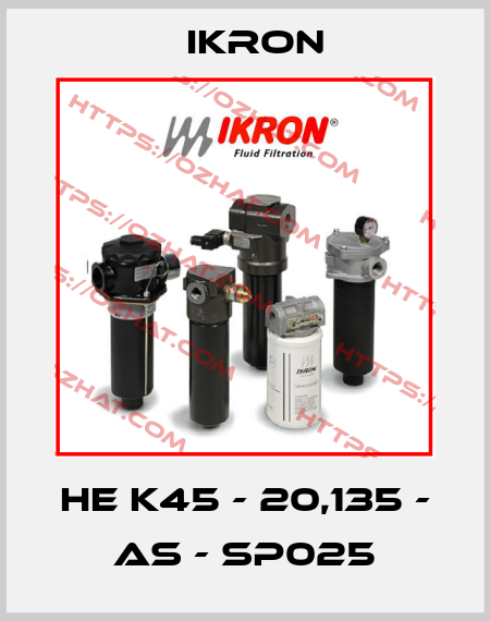 HE K45 - 20,135 - AS - SP025 Ikron