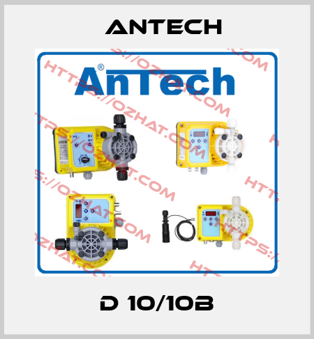 D 10/10B Antech