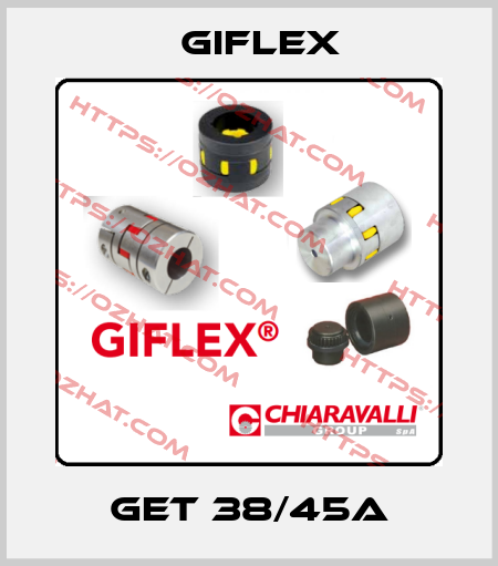 GET 38/45A Giflex