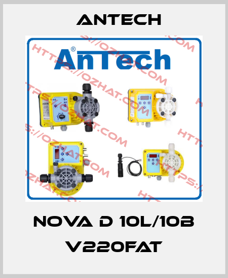 NOVA D 10L/10B V220FAT Antech