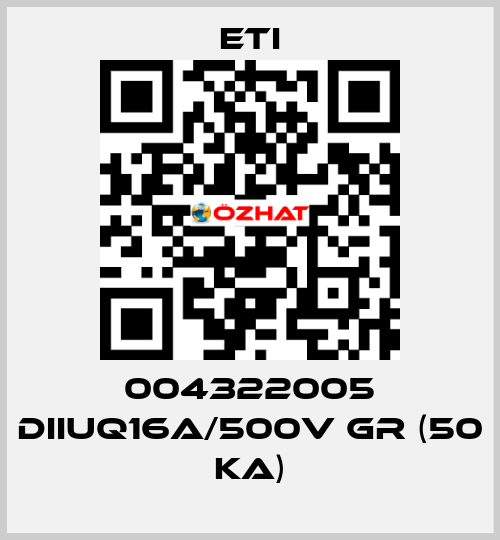 004322005 DIIUQ16A/500V gR (50 kA) Eti