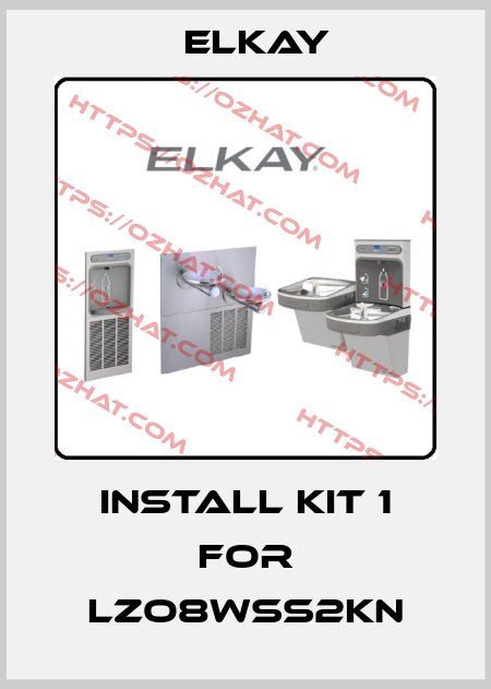 Install Kit 1 for LZO8WSS2KN Elkay