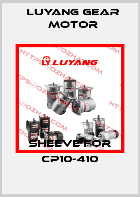 SHEEVE for CP10-410 Luyang Gear Motor