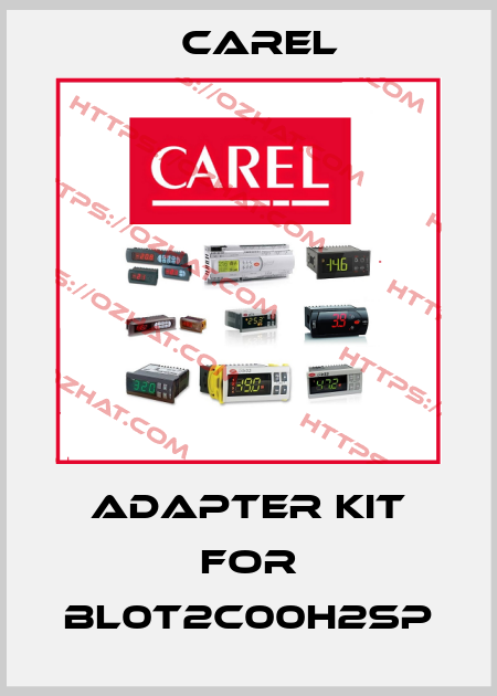 adapter kit for BL0T2C00H2SP Carel