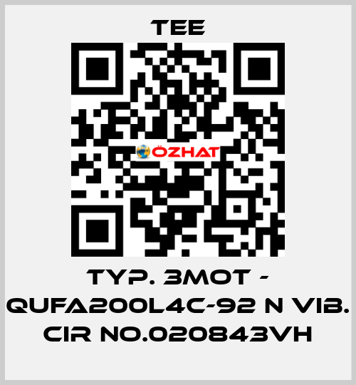 Typ. 3mot - QUFA200L4C-92 N Vib. CIR No.020843VH TEE