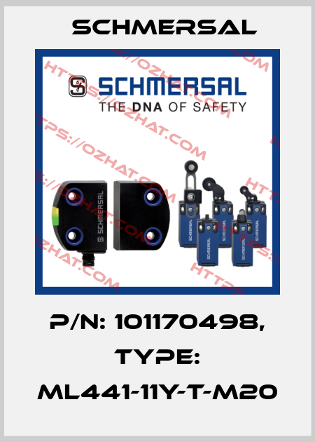 p/n: 101170498, Type: ML441-11Y-T-M20 Schmersal