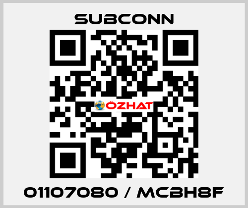 01107080 / MCBH8F SubConn